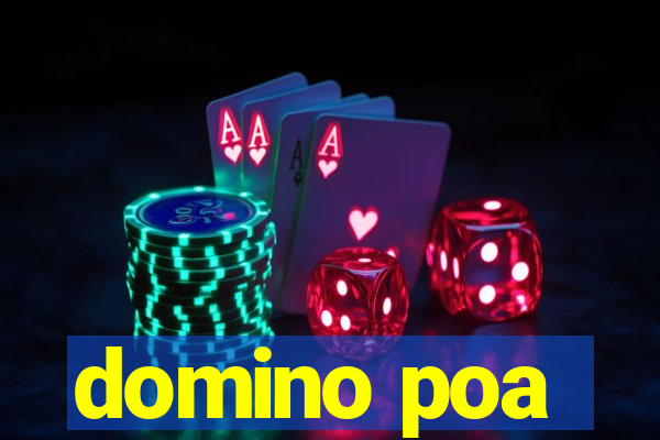 domino poa